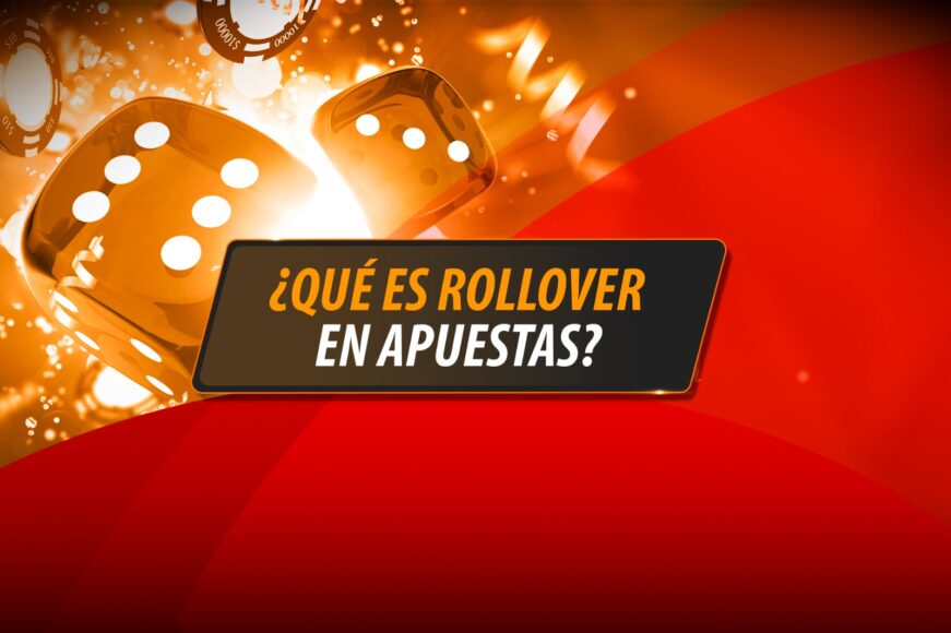 rollover en apuestas