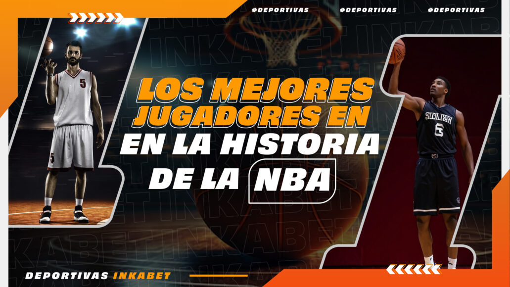 12 DEPORTIVAS &#8211; LOS MEJORES JUGADORES EN LA HISTORIA DE LA NBA