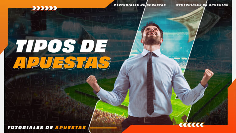 Tipos de Apuestas Deportivas – La Guía Completa | Inkabet