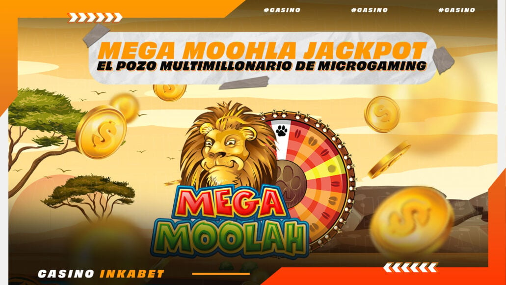 Mega Moolah Jackpot: El pozo multimillonario de Microgaming ya está aquí | InkaBlog