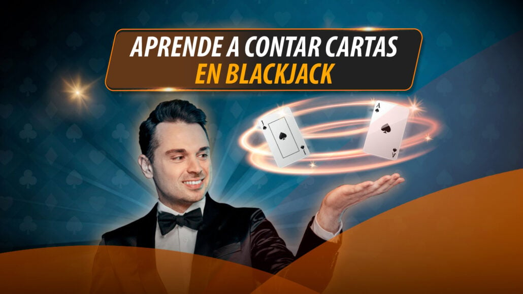 APRENDE-A-CONTAR-CARTAS-EN-BLACKJACK