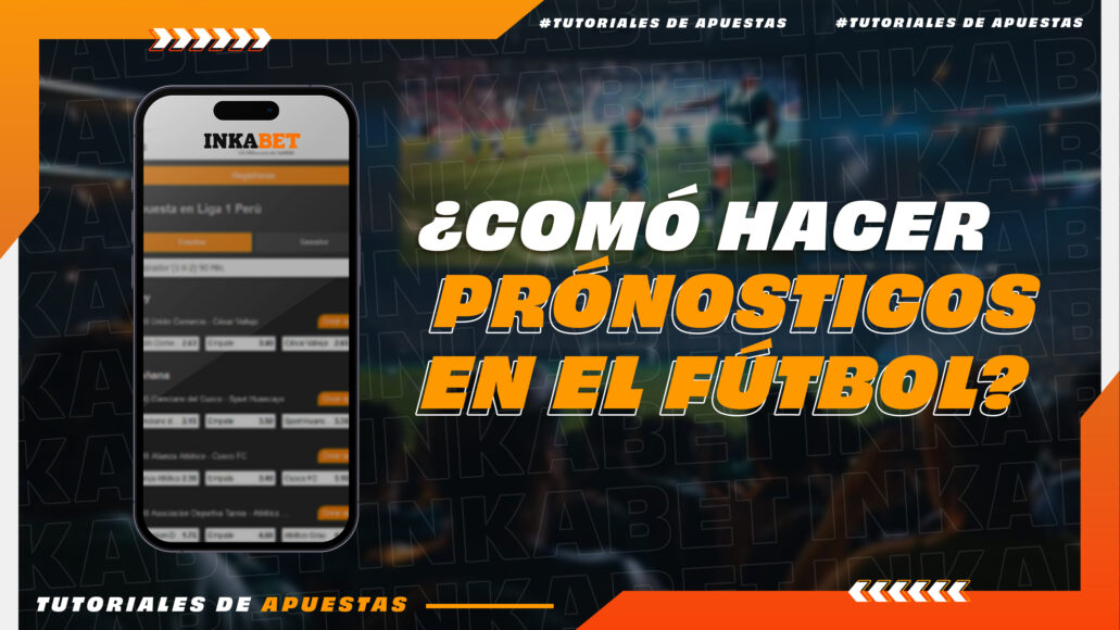 Pronósticos Deportivos y Predicciones de Fútbol Para Hoy y Mañana | InkaBlog