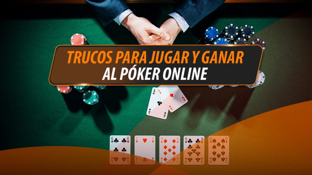 TRUCOS-PARA-JUGAR-AL-POKER-ONLINE