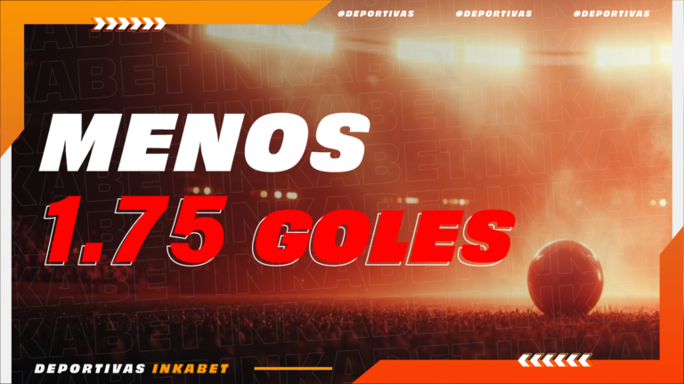 menos 1.75 goles