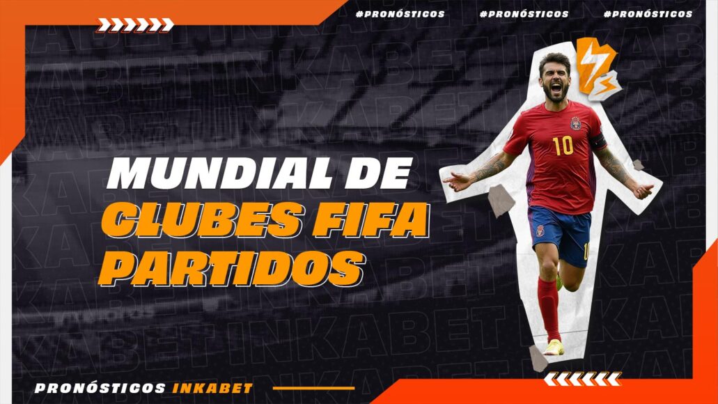 partidos de copa mundial de clubes de la fifa