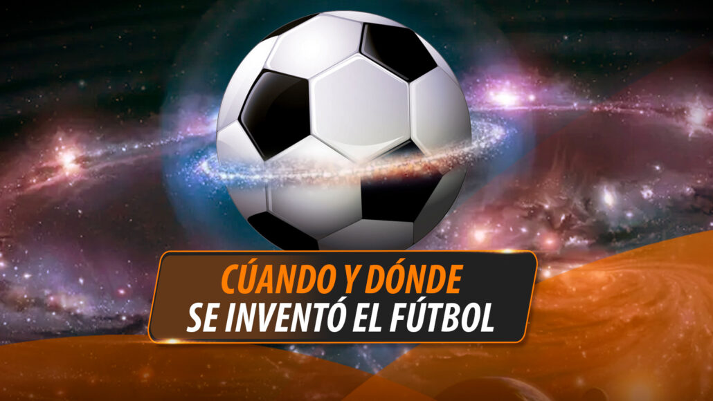 CUANDO-Y-DONDE-SE-INVENTO-EL-FUTBOL.